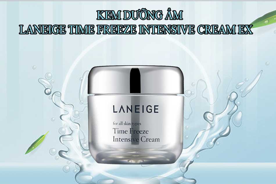 Kem dưỡng ẩm chống lão hóa Laneige Time Freeze Intensive Cream EX