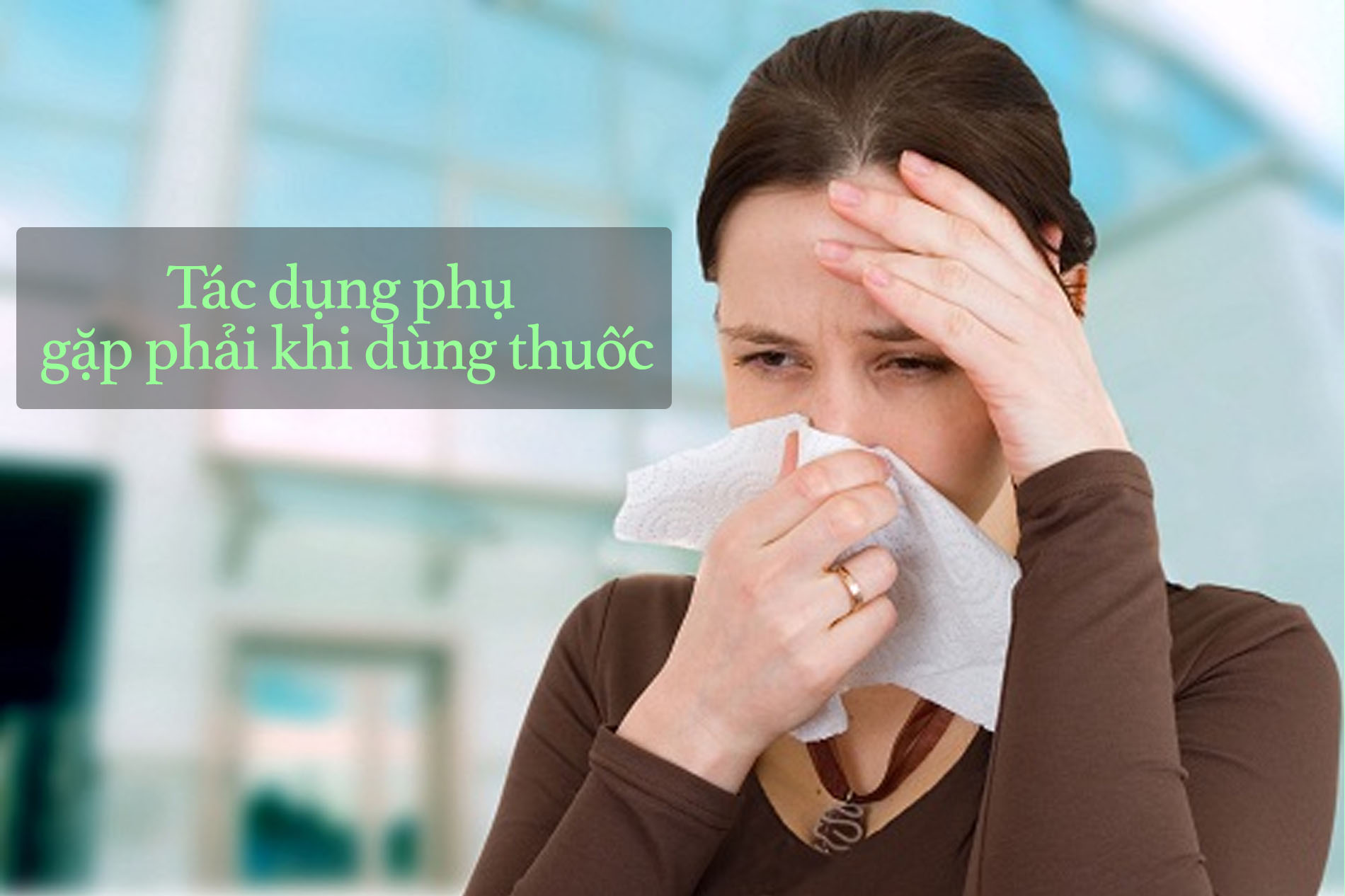 Tác dụng phụ của thuốc